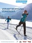 DWDS-Kampagne Verantwortung verbindet, Langlauf,
Copyright: Alpenregion Tegernsee Schliersee | 21.07.2021 | JPG | 1.6MB
