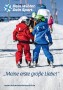 sitour deutschlandweite Plakatkampagne in den Skigebieten (hoch) I Hinweis: Verwendung nur in Zusammenhang mit DWDS. | 01.12.2014 | JPG; 30 x 21 cm; 300dpi | 4.2MB