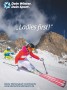 Kampagne 2016/17 I Skimagazin I Foto: Trentino Marketing /
Federico Modica I Hinweis: Verwendung nur in Zusammenhang mit DWDS. | 15.11.2016 | JPG; 21 x 28 cm; 72dpi | 0.4MB